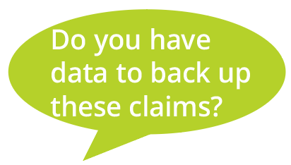 Can you back that up with data?